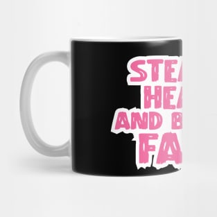 Stealing Hearts & Blasting Farts Mug